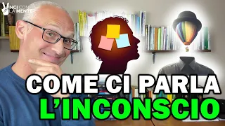 Come ci parla l'inconscio? (3 modi straordinari)