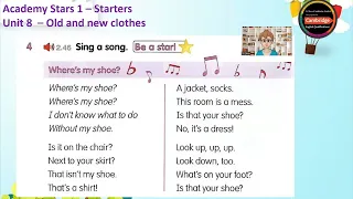 Academy Stars 1 - Starters _ Unit 8 - Old and new clothes _ Where's my shoe? - song