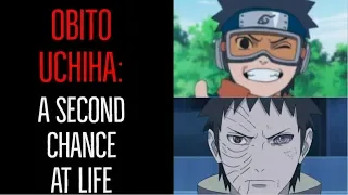 Naruto: Obito Uchiha -  A Second Chance at Life