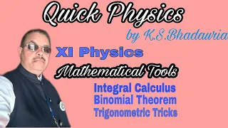 XI Physics, Integral Calculus,Trigonomentary