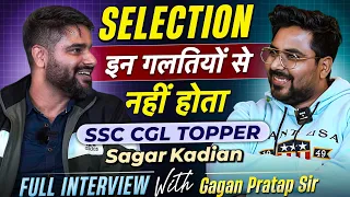 SSC CGL TOPPER Sagar Kadian ASO in CSS AIR - 566 || FULL INTERVIEW By Gagan pratap Sir #ssc #cgl