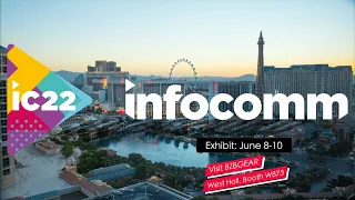 BZBGEAR Will Attend InfoComm 2022 in Las Vegas