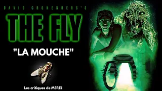 LA MOUCHE : Critique fusionnelle ! (Cycle David Cronenberg)