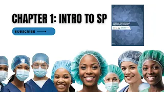 Chapter 1: Introduction to Sterile Processing