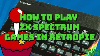 How to Play ZX Spectrum Games in Retropie