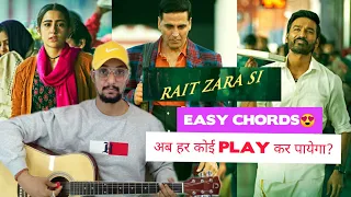 Ep-76 | Rait Zara Si Guitar Lesson | Arijit Singh | Atrangi Re | Rait Zara Si Guitar Chords