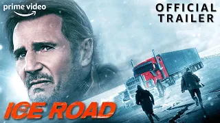 The Ice Road | Official Trailer | Prime Video