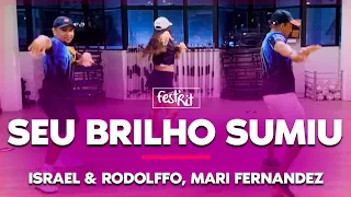 Seu Brilho Sumiu - Israel & Rodolffo, Mari Fernandez | COREOGRAFIA - FestRit