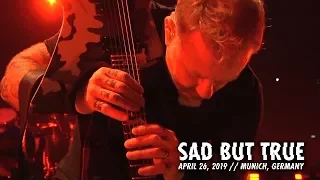 Metallica: Sad But True (Munich, Germany - April 26, 2018)