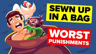 Sewn Up in a Bag - Worst Punishments in the History of Mankind