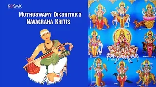 Muthuswamy Dikshitar's Navagraha Kritis by Malladi Suri Babu & Narayana Sharma