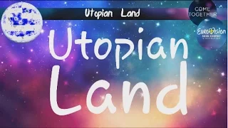 Argo - Utopian Land    Lyrics  (Eurovision 2016 Greece)