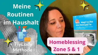 FlyLady deutsch, Routinen, Homeblessing, Zone 5 & Zone 1, Haushalt im Griff, Himbeere süßsauer