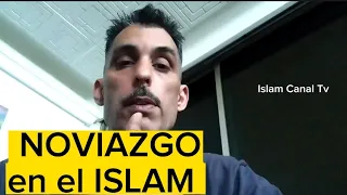 NOVIAZGO en el CORÁN Islam Canal Tv