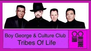 Boy George & Culture Club - Tribes Of Life