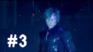 Final Fantasy 15 Episode Ignis - Chapter 3 Sacrifices