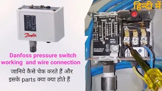 Danfoss pressure switch working and connection in Hindi #pressureswitch #Danfosspressureswitch