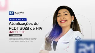 Atualizações do PCDT 2023 de HIV com a Dra. Camila Loredana - Resumão MedCof EP. 13