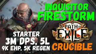 POE 3.21, 3.24 Starter Build: Inquisitor Firestorm, 3M DPS, 5L, Very Tanky (updated 3.24 POB)