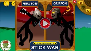 EPIC WAR OF STICK ARMY FINAL BOSS VS GRIFFON GIANT HACK ALL KING | Stick War Legacy Mod | MrGiant777