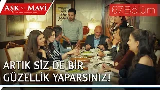 Aşk ve Mavi 67.Bölüm - Bahşiş toplayan İsmet!