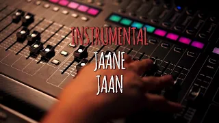 JAANE JAAN | Instrumental 🎹🥁🎷🎧🎵🎛️| #jaanejaan #netflix #instrumentalbgm #instrumental | Song 1