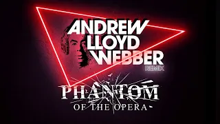 The Phantom of the Opera (ABOUT THAT - Visualiser)  |  Andrew Lloyd Webber