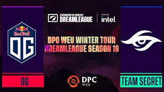 Dota2 - Team Secret vs. OG - Game 2 - DPC WEU Winter Tour - DreamLeague Season 16