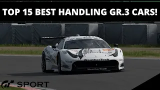 Gran Turismo Sport - TOP 15 BEST HANDLING GR.3 CARS! (Fully Upgraded) [#2]