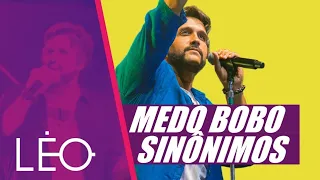 Léo Chaves - Medo Bobo (Ao Vivo)