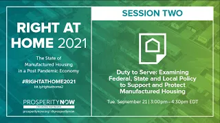 Duty to Serve: Examining Federal, State and Local Policy to Support and Protect Manufactured Housing