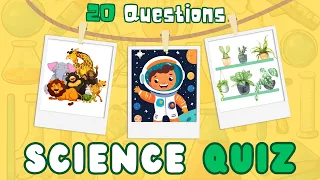 Can You Ace This Science Quiz for Kids? Challenge Yourself and Your Friends! | Questions and Answers