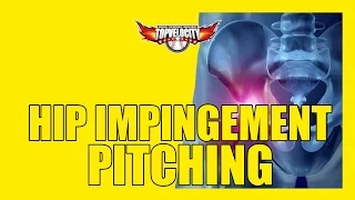 How to Improve Hip Impingement Pitching