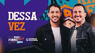 DESSA VEZ - Iguinho e Lulinha (CD Mais Forrozeiro Ainda)