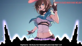 Nightcore - Sa Susunod Nalang (Skusta Clee feat Yuri)