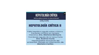 CURSO DE HEPATOLOGÍA CRITICA UTI PIROVANO. QUINTA CLASE