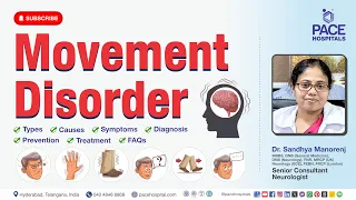 Movement Disorder - Types, Causes, Symptoms, Diagnosis, Treatment & Prevention