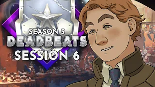 Dungeons and Dragons: Deadbeats Season 3 Session 6 (World of Io/Ioverse)