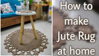 Jute Rug Making at home | How to make rug with jute at home | Homemade rug |