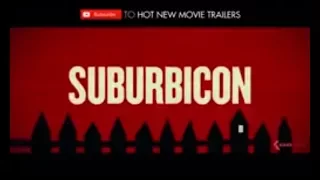 SUBURBICON Full HD Trailer (Paramount Pictures) 2017