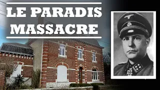 The SS Massacre of 97 British Soldiers at Le Paradis