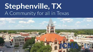 Stephenville, TX - A Community for all in Texas