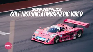 Gulf Historic Atmospheric Video - DUBAI GP III Revival 2023.