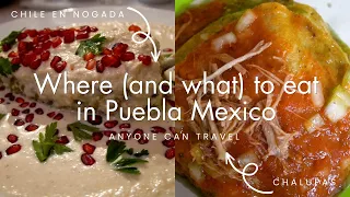 6 Foods you can only eat in Puebla Mexico | Where to eat in Puebla Mexico 2024