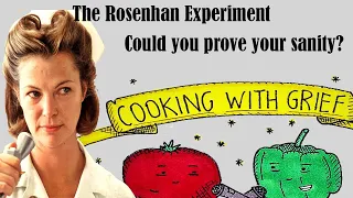 The Rosenhan Experiment - could you prove your sanity?