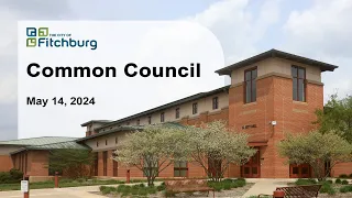 Fitchburg, WI Common Council 5-14-24