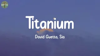 Titanium - David Guetta, Sia (Lyrics) | Bruno Mars, Bruno Mars, Imagine Dragons...
