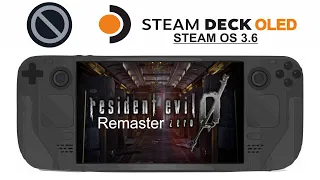 Resident Evil 0 Remaster on Steam Deck OLED with Steam OS 3.6