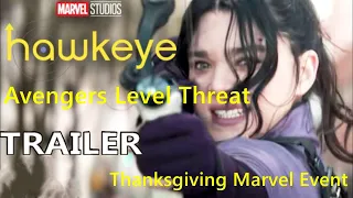 Avengers Level Threat HAWKEYE Trailer | Marvel Studio | Disney+ 2021 | Jeremy Renner | Thanksgiving