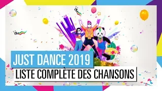 LISTE COMPLÈTE DES CHANSONS / JUST DANCE 2019 [OFFICIEL] HD